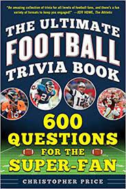Inside the nfl takes an inside look at the most famous professional football league in the world. Amazon Com The Ultimate Football Trivia Book 600 Questions For The Super Fan 9781683583400 Price Christopher Libros