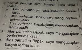 Salam penutup diletakan setelah kata akhiran atau kalimat penutup surat, berikut contoh penulisan salam penutup surat sesuai eyd yang baik dan benar penulis tidak lebih hanyalah seorang manusia biasa, mohon maaf apabila ada salah kata dalam penulisan ataupun kesalahan dalam. Kalimat Penutup Surat Yang Tepat Adalah Kami