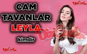 Jun 10, 2021 · 'cam tavanlar', ilk bölümüyle sosyal medyada gündem oldu show tv ekranlarının merakla beklenen ojo pictures imzalı yeni dizisi 'cam tavanlar', dün akşam yayınlanan ilk bölümüyle ekran yolculuğuna başladı. Cam Tavanlar Leyla Kimdir Gercek Adi Bilgileri Dizicenter