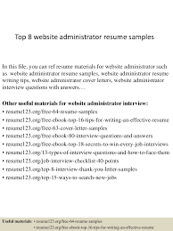 top 8 website administrator resume samples