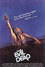 The Evil Dead 1981 Full Hd Movie For Free Hdbest Net Evil Dead 1981 Evil Dead Movies Horror Movie Posters