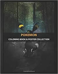 Download umbreon coloring page and use any clip art,coloring,png graphics in your website, document or presentation. Coloring Book Poster Collection Pokemon Umbreon Black Anime Manga Coloring Pokemonbmb Coloring Pokemonbmb 9781675587232 Amazon Com Books