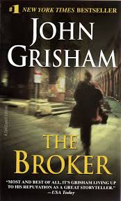 The Broker By John Grisham Books John Grisham Books John Grisham