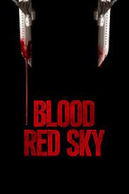 Filmed in prague and with a mix of german and english dialogue, the movie was called transatlantic 473 during production but changed its title to the grabbier blood red sky ahead of release. Bd7jzcngu7v3ym