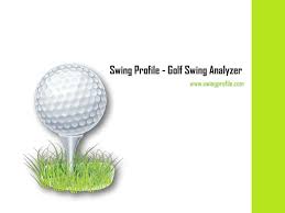 Trackmygolf delivers a golf swing analyzer right on your wrist. Ppt Best Golf Swing Game Analyzers Swing Profile Powerpoint Presentation Id 7512960