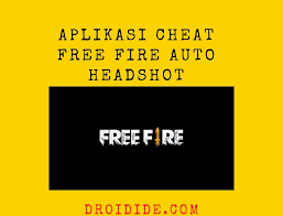 Aplikasi cheat free fire download. 6 Aplikasi Cheat Free Fire Auto Headshot Lengkap Droidide
