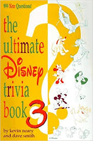 It's like the trivia that plays before the movie starts at the theater, but waaaaaaay longer. The Ultimate Disney Trivia Book 3 Neary Kevin F Smith Dave Walt Disney Company Amazon Com Mx Libros