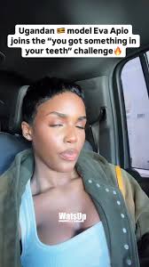 Ugandan model Eva Apio joins the “you got something in your teeth”  challenge showing her name in ice o🇺🇬🔥🎥: @evvsofficial_ #WatsUpTV  #datsWatsUp #evaapio
