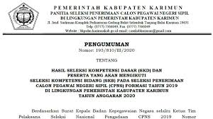 Laman pendaftaran cpns online kementerian pendidikan dan kebudayaan 2019. Pengumuman Hasil Skd Cpns Pemkab Karimun Formasi 2019 Sijori Kepri Sumber Informasi