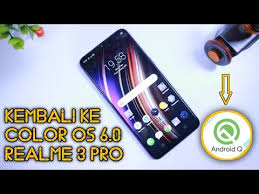 Cara Kembali Ke Stock Rom Setelah Install Andoid Q Di Realme 3 Pro Youtube