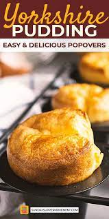 We Have The Best Yorkshire Pudding Recipe To Add To Your List Of Make Ahead Dinner P Yorkshire Pudding Recipes Best Yorkshire Pudding Recipes Yorkshire Pudding