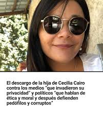 El descargo de la hija de Cecilia Cairo contra los medios “que invadieron  su privacidad” y políticos “que hablan de ética y moral y después defienden  pedófilos y corruptos”