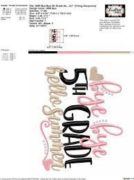 Download Bye Bye 5th Grade Hello Summer Embroidery And Cutting Options Hoopmama
