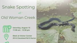 Themed Hike Series: Snake Spotting