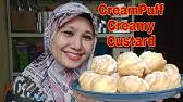 Hi, jom buat cream puff chrunchy ni. Vanilla Cream Puff Easy Recipe Youtube