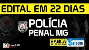 O número de vagas não foi divulgado. Concurso Policia Penal Mg Edital Em 22 Dias I Banca Escolhida Selecon Youtube