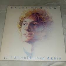 Vintage Barry Manilow if I should love again Vinyl Record