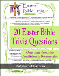 You merely print the answer out if you have the students fill out a brief type with their answers. Easter Bible Trivia Questions Easter Quiz Lesson