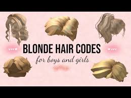 10 black roblox hair id codes part 2 | bvbylou. Blonde Hair Codes For Boys And Girls Roblox Youtube