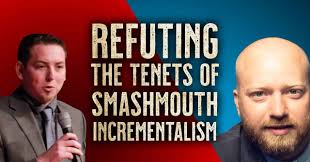 Refuting Toby Sumpter's "Eight Tenets of Smashmouth Incrementalism"