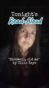 Tonight's Read-aloud "farewell, old me" by Ullie Kaye, read by Christina  Walker @Christy #poem #poetry #reading #readaloud #ulliekayepoetry #write  #words #farewell #oldme #youmatter #fyp ...