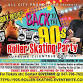 BACK 2 THE 90'S ROLLER SKATING PARTY event image