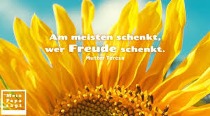 Mein Papa Sagt Am Meisten Schenkt Wer Freude Schenkt Mutter Teresa