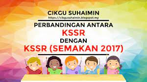 Semak keputusan ptm april 2017. Perbandingan Antara Kssr Dengan Kssr Semakan 2017