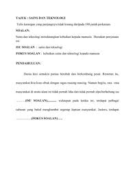 Walaupun kepentingan sains dan teknologi diakui, namun kesedaran orang ramai, khususnya pelajar tentang perkara ini masih kurang. Latihan Karangan 11 November 2020 Converted Flip Ebook Pages 1 5 Anyflip Anyflip