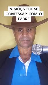 A MOÇA FOI SE CONFESSAR COM O PADRE