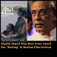 The family confirmed that ahmed died in nairobi after a sudden illness. The S Stories Legendary Actor Khalid Ahmed Has Won Best Actor Award For His Work In Feature Film Intezar Waiting The Good News Has Been Shared By Sakina Samo On Her