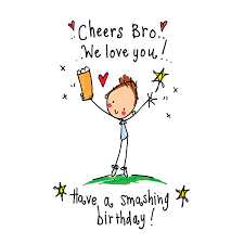 Animated Brother Message Happy Birthday Wishes For Brother Cheers Bro Brother Birthday Quotes Birthday Cards For Brother Birthday Wishes For Brother