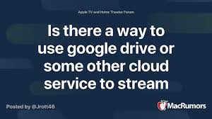Bd/brrips in dvdrip resolutions can vary between xvid orx264 codecs (comonly 700 mb and 1.5 gb in size as well as larger dvd5 or. Is There A Way To Use Google Drive Or Some Other Cloud Service To Stream Movies To Your Apple Tv Macrumors Forums