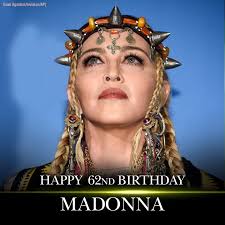 Happy 62nd birthday to Madonna.