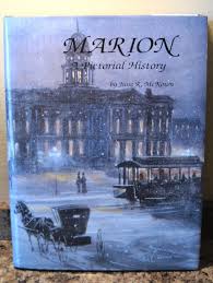 Marion A Pictorial History 1st Edition Book Grant County Indiana Book Very Nice Marion Indiana Grant County Indiana Cities