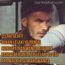 Kamu harus melalui pembelajaran dan proses yang panjang untuk bisa menjadi seperti. Kata Kata Motivasi Pria Sejati Bucin Galau