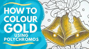 1) layering is the most basic blending technique you can use. Tutorial How To Colour Gold Bells Polychromo Pencils Beginners Pencil Colouring Tutorial Youtube
