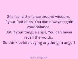 Silence Is The Fence Around Wisdom Wise Quotes 2 Image Romantic Quotes For Boyfriend My Dad Quotes Appreciate Her Quotes
