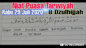 Niat puasa senin kamis beserta doa berbukanya. Niat Puasa Tarwiyah 8 Dzulhijjah Youtube