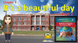 Bahasa inggris smp kelas 7 halaman 52 national days youtube. Bahasa Inggris Kelas 7 Smp Chapter 5 Part 2 It S A Beautiful Day Possessive Adjective Hal 106 Youtube