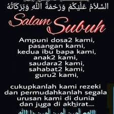 Selamat menjalani ibadah puasa & solat subuh. Kata Kata Power Assalamualaikum Salam Subuh Salam Merdeka Facebook