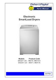 It features an easy to use interface that will wash your clothes and dry them quickly. Fisher Paykel Dryer Service Manual