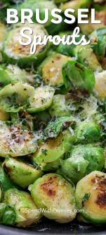 Sauteed Brussel Sprouts Are A Quick And Easy Vegetable Side Dish Recipe Easy Vegetable Side Dishes Vegetable Side Dishes Recipes Brussel Sprouts Recipes Easy
