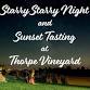 Starry Starry Night; Stargazing, and Sunset Tasting