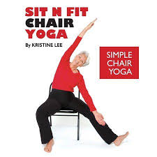 Sit N Fit Chair Yoga Simple Chair Yoga Paperback Walmart Com In 2020 Chair Yoga Senior Fitness Yoga For Seniors