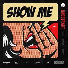 Show me plunges us into a maze of mystery, desire, memory and self sacrifice. Habstrakt Show Me On Traxsource