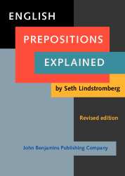 Prepositions in this section may also take other kinds of complements in addition to noun phrase complements. English Prepositions Explained John Benjamins