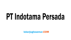 Lihat lowongan kerja di jora. Lowongan Kerja Solo Januari 2021 Di Pt Indotama Persada Loker Jogja Solo Semarang Januari 2021