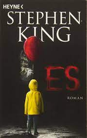 Stephen king has written over a. Es Roman King Stephen Reinhardt Alexandra Von Korber Joachim Amazon De Bucher