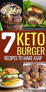 7 Keto Burger Recipes That Ll Brighten Up Your Day Healthy Burger Recipes Burger Recipes Beef Keto Burger